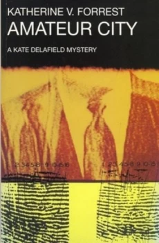 Image of Amateur City by Katherine V Forrest Paperback