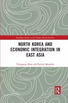 Image of North Korea and Economic Integration in East Asia