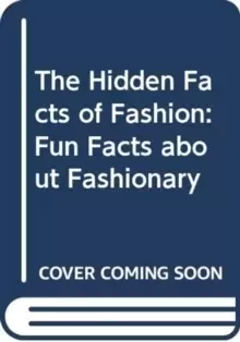 Image of The Hidden Facts of Fashion