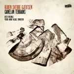 Image of Ruben Sverre Gjertsen: Gamelan Terrains (Music CD)