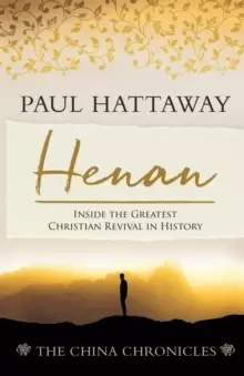 Image of Henan : Inside the Greatest Christian Revival in History
