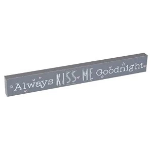 image of Love Life Always Kiss Me Goodnight Plaque