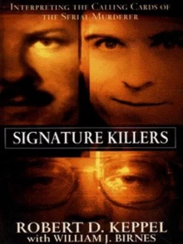 Image of Signature Killers by Robert Keppel Paperback