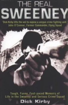 Image of The Real Sweeney by Dick Kirby Paperback