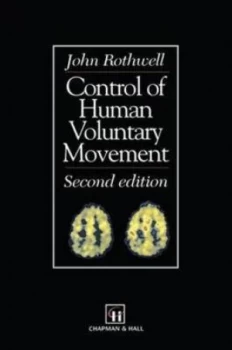 Image of Control of Human Voluntary Movement by John Rothwell Book