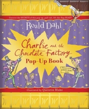 Image of Charlie and the Chocolate Factory Pop-Up Book by Roald Dahl Hardback