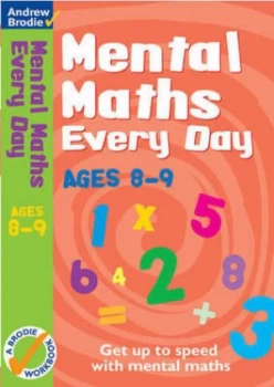 Image of Mental Maths Every Day 8-9 by Andrew Brodie Paperback