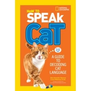 Image of How to Speak Cat: A Guide to Decoding Cat Language (How To Speak) by Gary Weitzman, Aline Alexander Newman (Paperback, 2015)