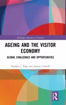 Image of Ageing and the Visitor Economy : Global Challenges and Opportunities