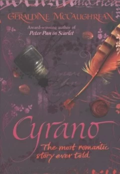 Image of Cyrano by Geraldine Mccaughrean Paperback