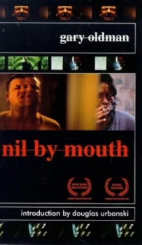 Image of Nil by Mouth by Gary Oldman Book