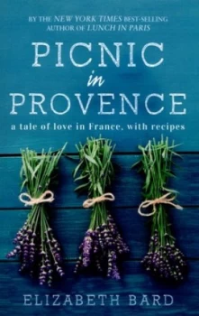 Image of Picnic in Provence by Elizabeth Bard Book