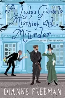 Image of A Lady's Guide to Mischief and Murder