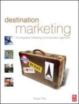 Image of Destination Marketing by Steven Pike Paperback