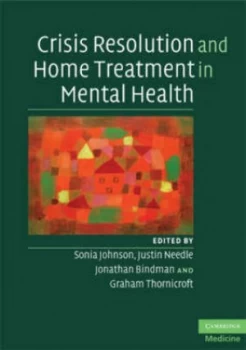 Image of Crisis Resolution and Home Treatment in Mental Health by Sonia Johnson Paperback