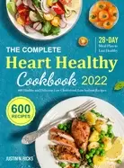 Image of complete heart healthy cookbook 2022 600 low cholesterol and low sodium rec
