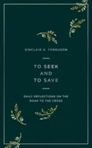 Image of to seek and to save