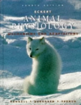 Image of Eckert Animal Physiology by Roger Eckert and David J Randall and Warren W Burggren and Kathleen French Book