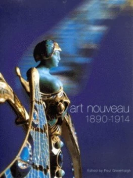 Image of Art Nouveau 1890-1914 by Paul Greenhalgh Hardback