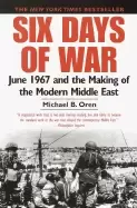 Image of six days of war june 1967 and the making of the modern middle east