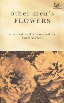 Image of Other Mens Flowers by A P Wavell Paperback