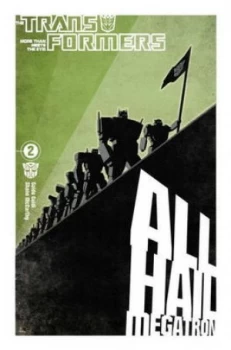 Image of All Hail Megatron. 2 by Shane Mccarthy Paperback