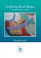 Image of exploring shawl shapes 27 mini shawls to knit