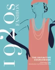 Image of 1920s Fashion: The Definitive Sourcebook