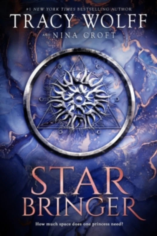Image of Star Bringer. Hardback. By Tracy Wolff, Nina Croft Books