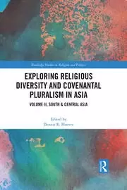 Image of Exploring Religious Diversity and Covenantal Pluralism in Asia : Volume II, South & Central Asia