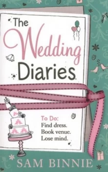 Image of The Wedding Diaries by Sam Binnie Paperback