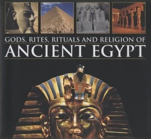 Image of Gods Rites Rituals and Religion of Ancient Egypt by Lucia Gahlin and Lucia Gahlin Hardback