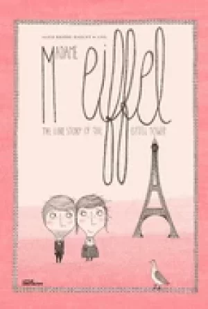 Image of madame eiffel the love story behind the eiffel tower
