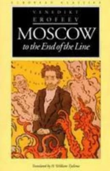 Image of Moscow to the End of the Line by Venedikt Erofeev Paperback