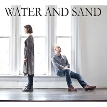 Image of Water And Sand - Water and Sand CD