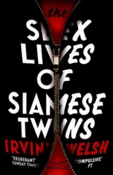 Image of The Sex Lives of Siamese Twins by Irvine Welsh Book