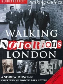 Image of Walking Notorious London by Andrew Duncan Paperback