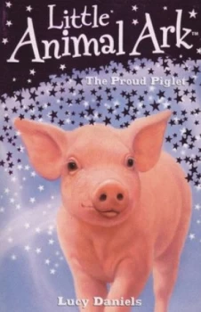 Image of The Proud Piglet by Lucy Daniels Paperback
