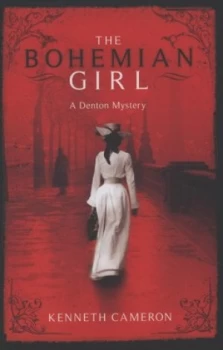 Image of The Bohemian Girl by Kenneth Cameron Hardback