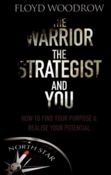Image of The Warrior the Strategist and You by Floyd Woodrow Paperback