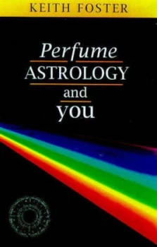 Image of Perfume Astrology and You by Keith St. John Foster Paperback