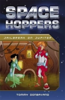 Image of Jailbreak on Jupiter by Tommy Donbavand Book