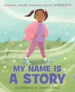 Image of my name is a story an empowering first day of school book for kids