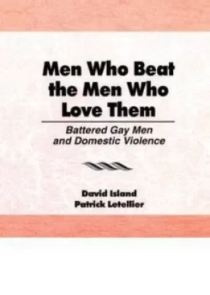 Image of Men who beat the men who love them by Patrick Letellier