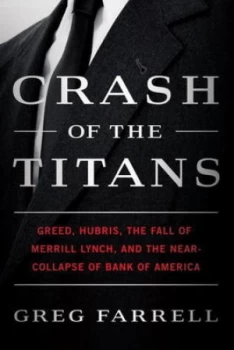 Image of Crash of the Titans by Greg Farrell Hardback