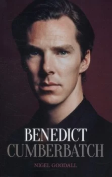 Image of Benedict Cumberbatch by Nigel Goodall Hardback