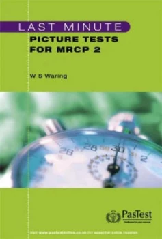 Image of Last Minute Picture Tests for Mrcp 2 by W. Stephen Waring Paperback