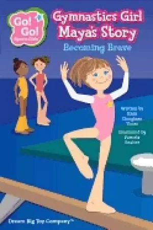 Image of gymnastics girl mayas story becoming brave