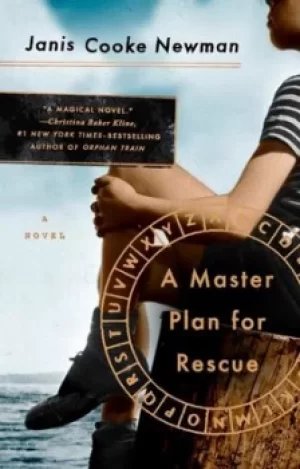 Image of A Master Plan for Rescue by Janis Cooke Newman