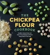 Image of chickpea flour cookbook healthy gluten free and grain free recipes to power